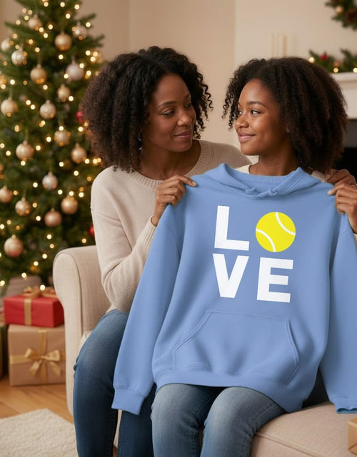 Load image into Gallery viewer, Love Tennis Sweatshirt Gift for Tennis Fan Tennis Player Cool Women Hoodie
